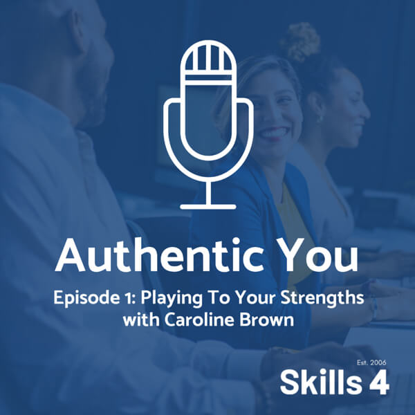 Skills 4 podcast authentic you
